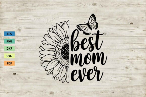 Best Mom Ever SVG: A Designer’s Embroidery Review