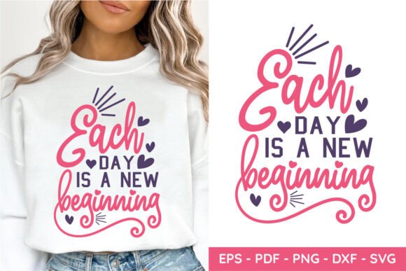 Each Day is a New Beginning Mom Life SVG Review
