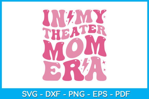 In My Theater Mom Era SVG T-shirt: An Embroidery Review
