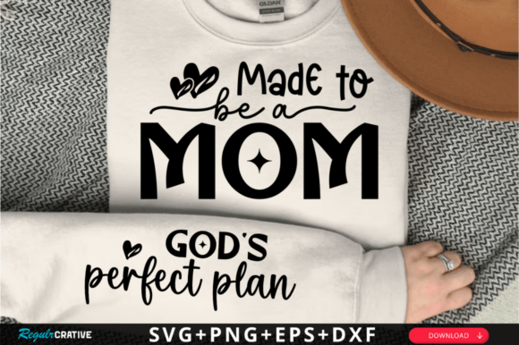 Made to Be a Mom Sleeve SVG Design Review