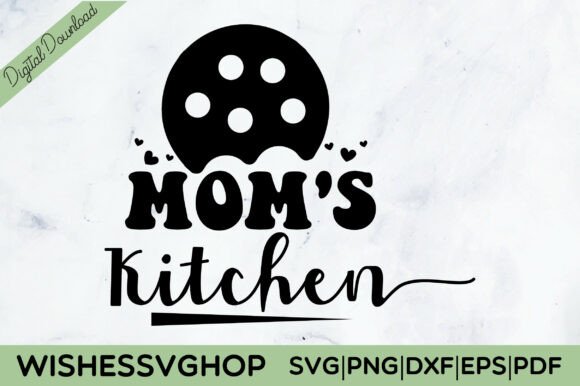 Mom s Kitchen SVG PNG: An Embroidery Review