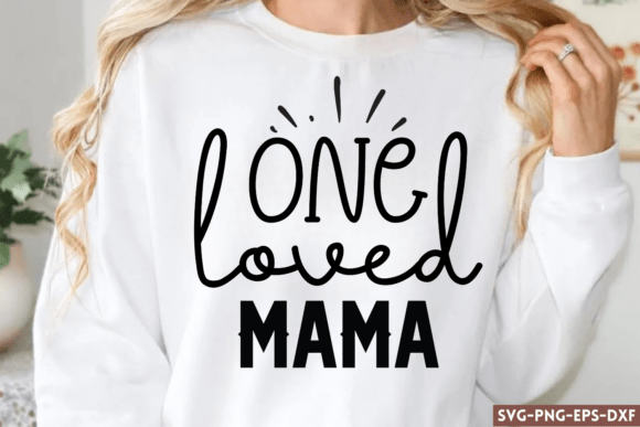 One Loved Mama SVG: An Embroidery Designer’s Review
