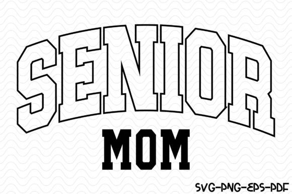 Senior Mom Varsity SVG PNG Design Review